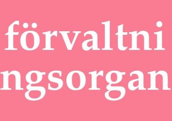 Synonym förvaltningsorgan