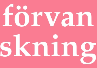 Synonym förvanskning