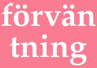 Synonym förväntning