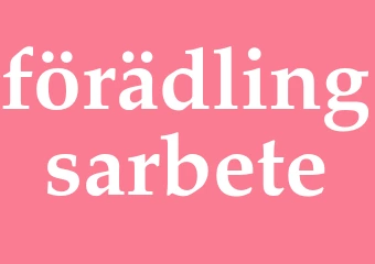 Synonym förädlingsarbete