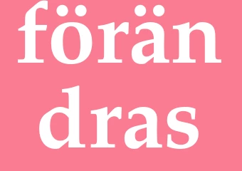 Synonym förändras