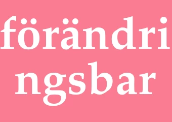 Synonym förändringsbar
