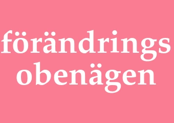 Synonym förändringsobenägen