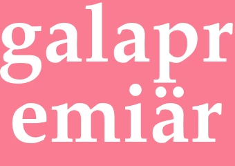 Synonym galapremiär