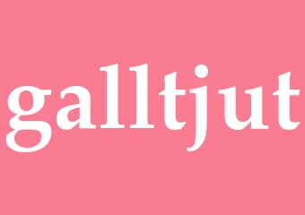 Synonym galltjut