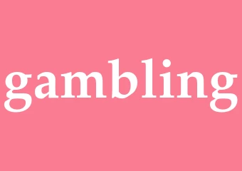 Synonym gambling