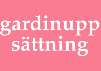 Synonym gardinuppsättning