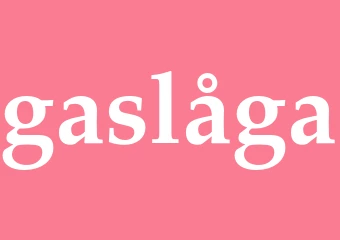 Synonym gaslåga