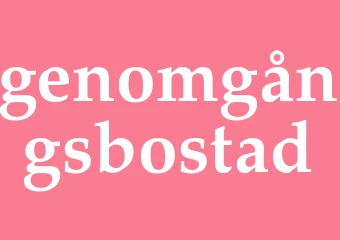 Synonym genomgångsbostad