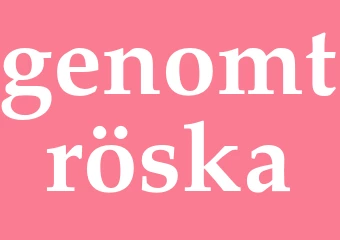 Synonym genomtröska