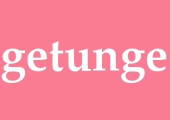 Synonym getunge