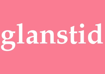 Synonym glanstid