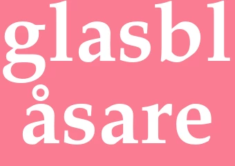 Synonym glasblåsare