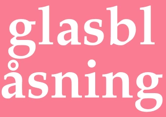 Synonym glasblåsning