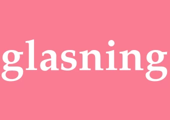 Synonym glasning