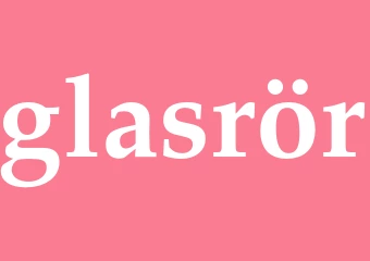Synonym glasrör