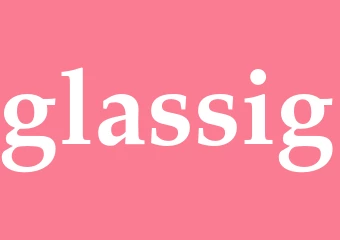 Synonym glassig