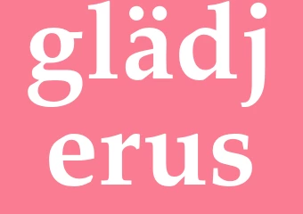 Synonym glädjerus