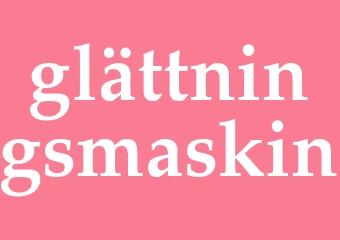Synonym glättningsmaskin