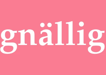 Synonym gnällig