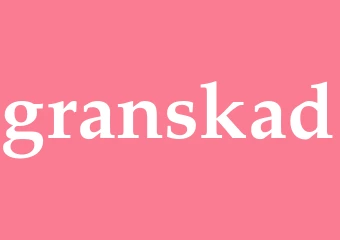 Synonym granskad