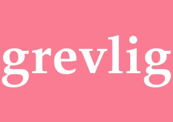 Synonym grevlig