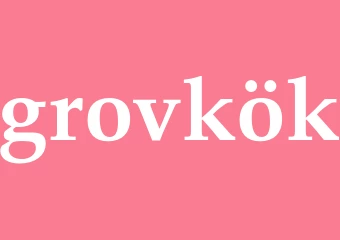 Synonym grovkök