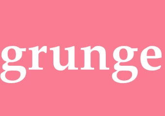 Synonym grunge