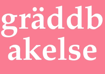 Synonym gräddbakelse