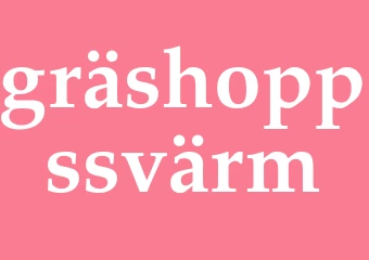 Synonym gräshoppssvärm