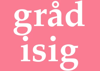 Synonym grådisig