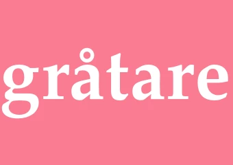 Synonym gråtare