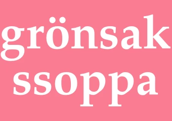 Synonym grönsakssoppa