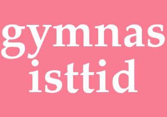Synonym gymnasisttid