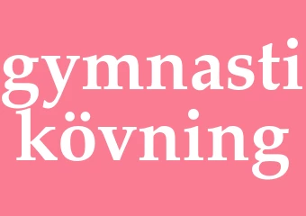 Synonym gymnastikövning
