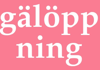 Synonym gälöppning