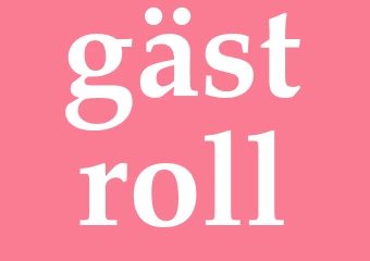 Synonym gästroll