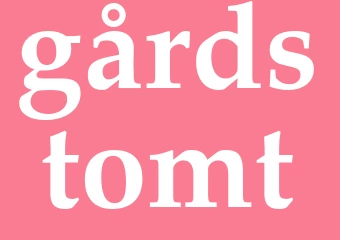 Synonym gårdstomt