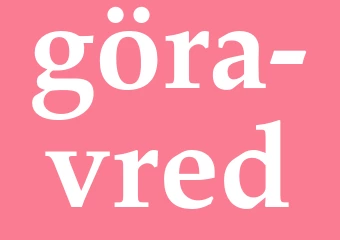 Synonym göra vred
