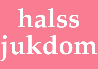 Synonym halssjukdom