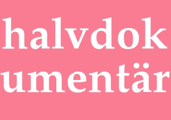 Synonym halvdokumentär