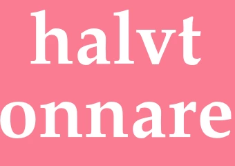 Synonym halvtonnare