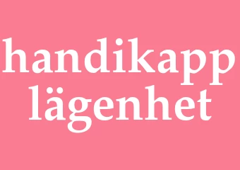Synonym handikapplägenhet