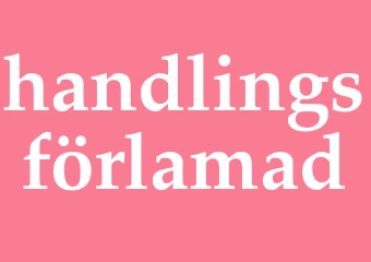 Synonym handlingsförlamad