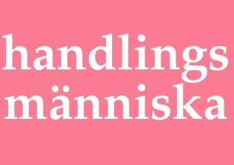 Synonym handlingsmänniska