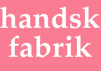 Synonym handskfabrik