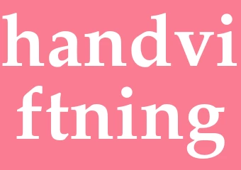 Synonym handviftning