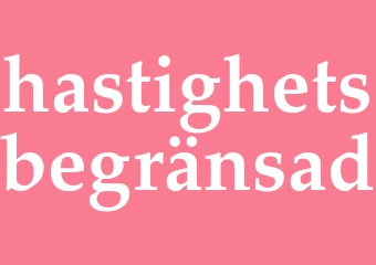 Synonym hastighetsbegränsad