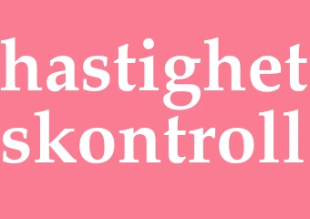 Synonym hastighetskontroll