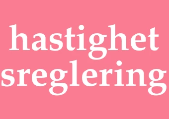 Synonym hastighetsreglering